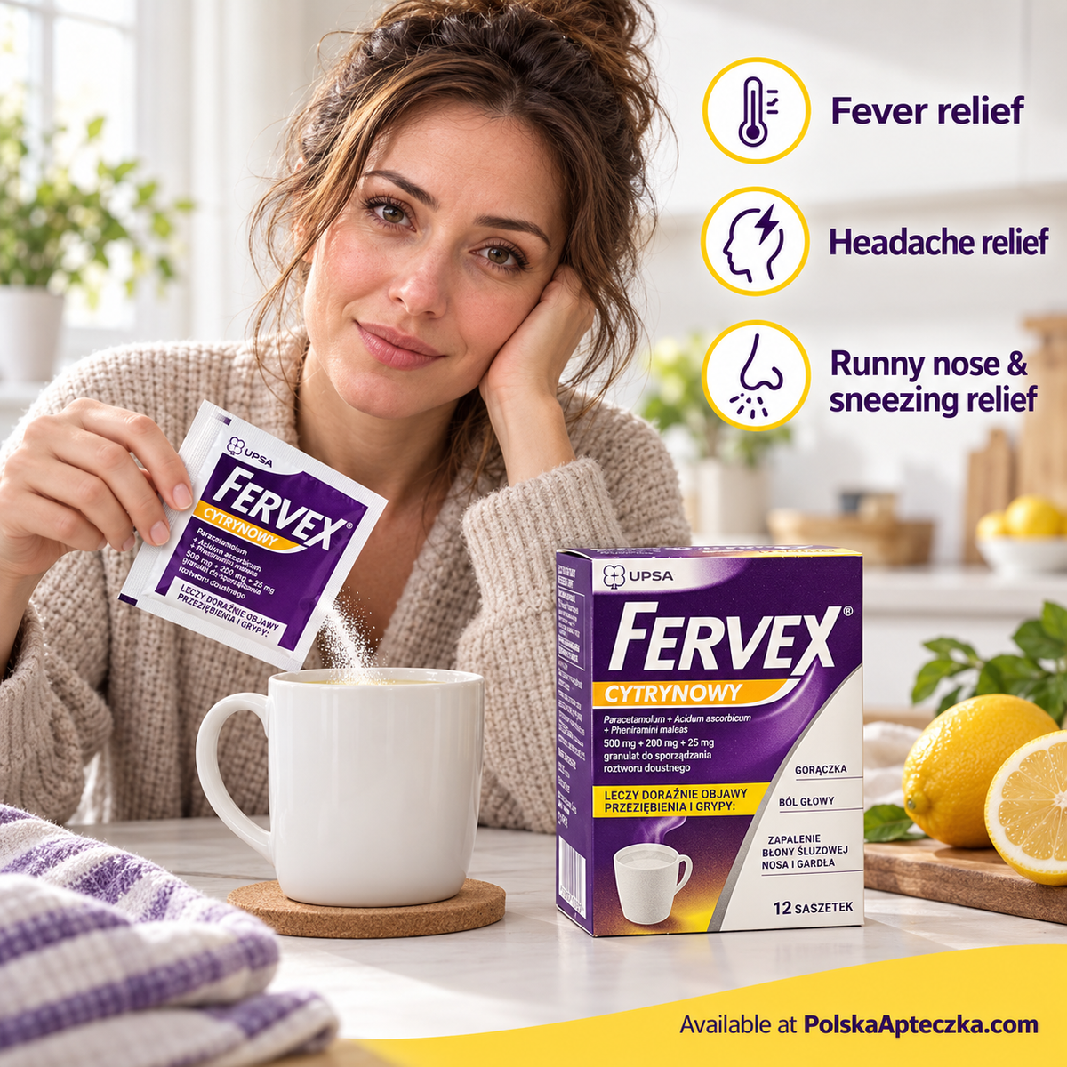 Woman preparing Fervex lemon drink with fever, headache, and runny nose and sneezing relief callouts